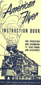 American Flyer Instruction Book